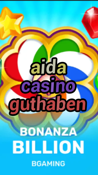 aida casino guthaben-trdjkmsxjksdss.com